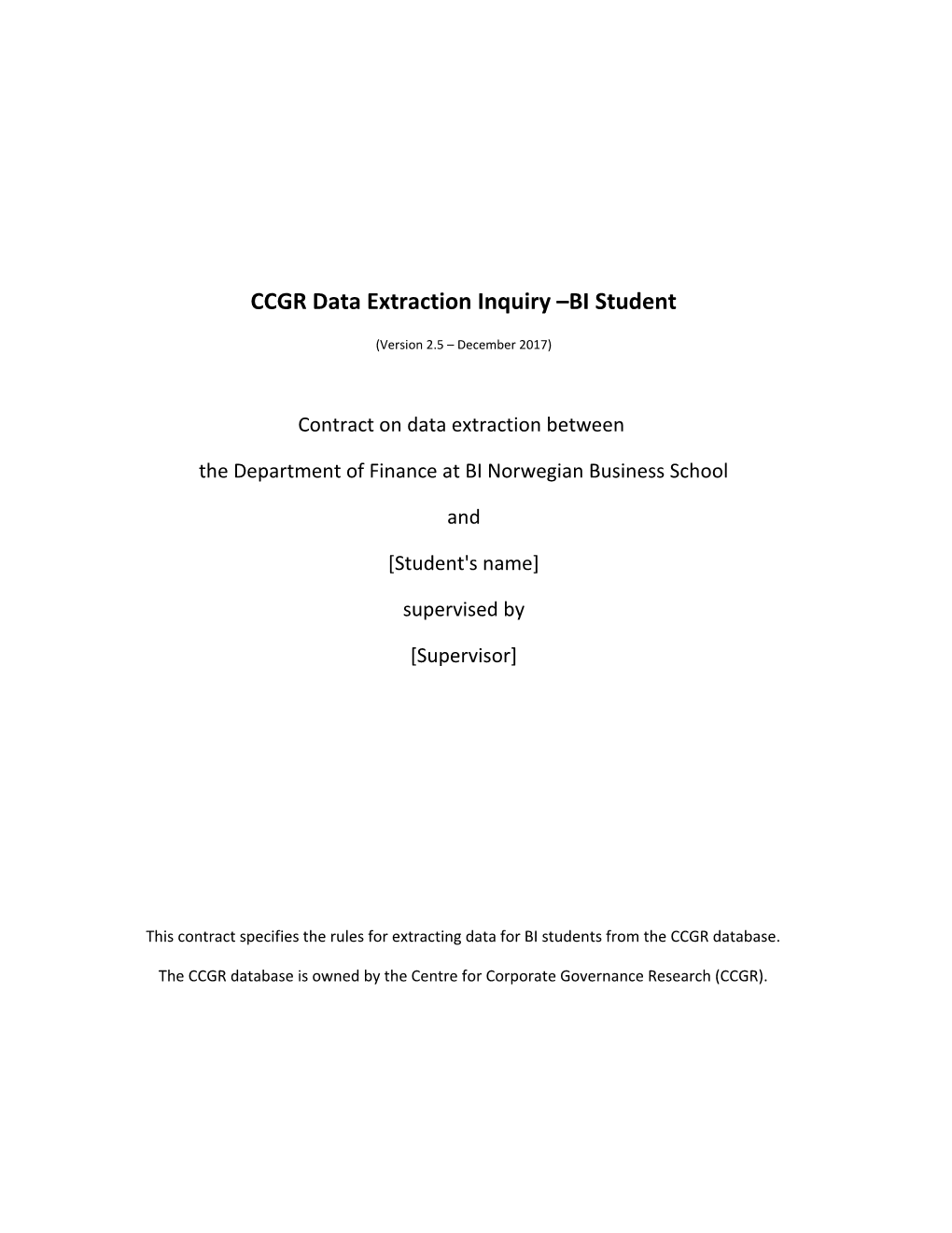 CCGR Data Extraction Inquiry BI Student