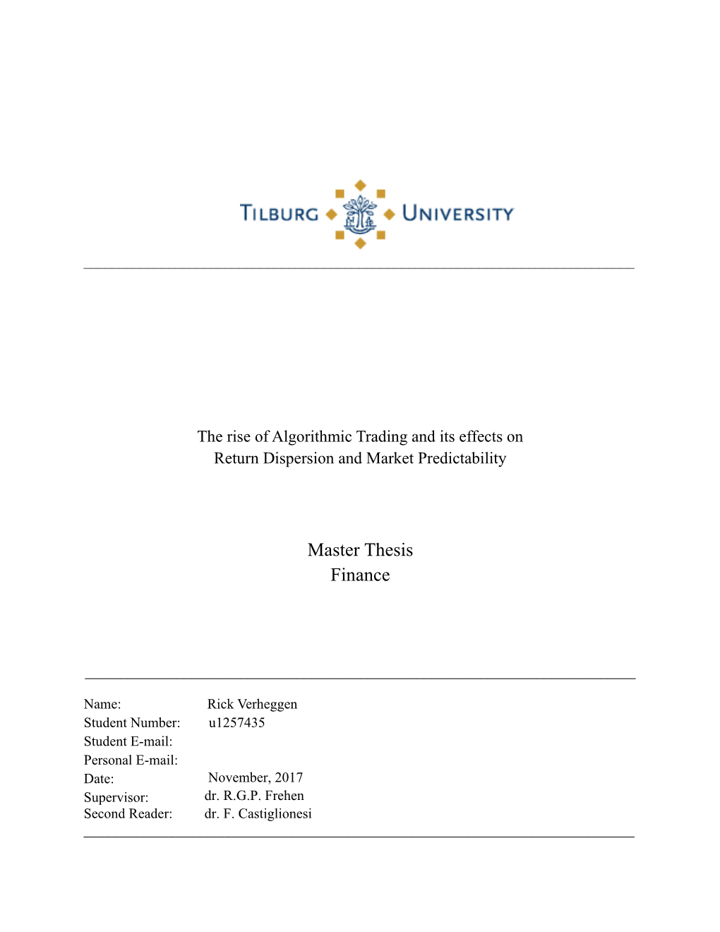 The Rise of Algorithmic Trading and Its Effects on Return Dispersion and Market Predictability