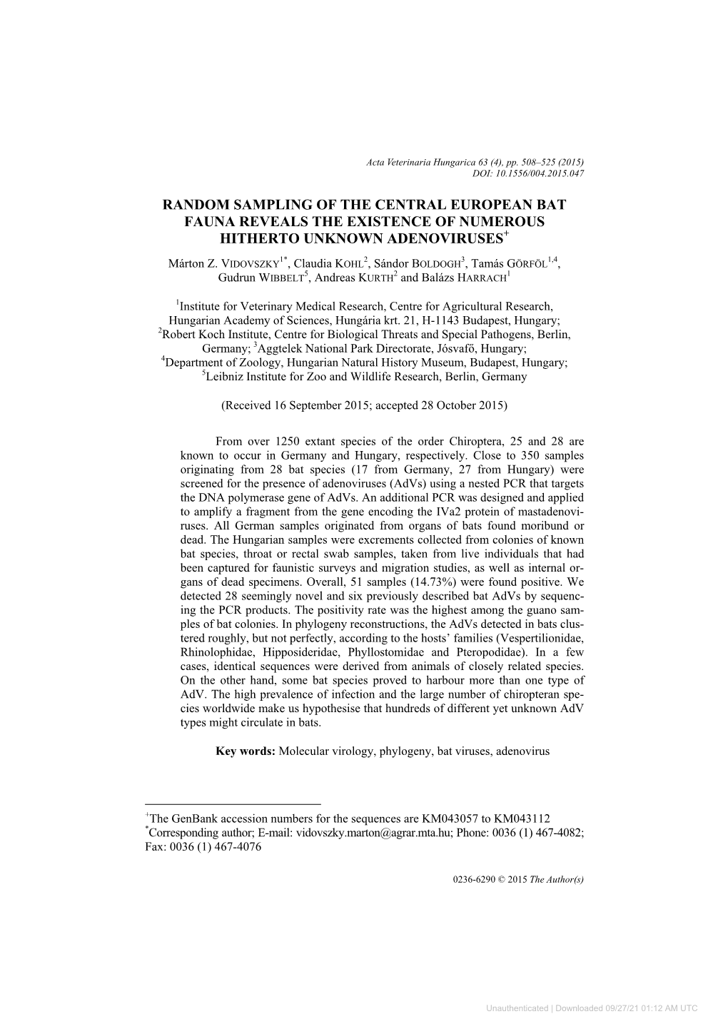 Random Sampling of the Central European Bat Fauna Reveals the Existence of Numerous Hitherto Unknown Adenoviruses+