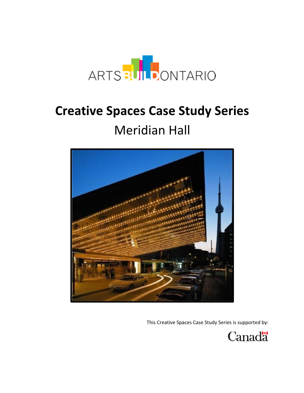 Creative Spaces Case Study Series Meridian Hall