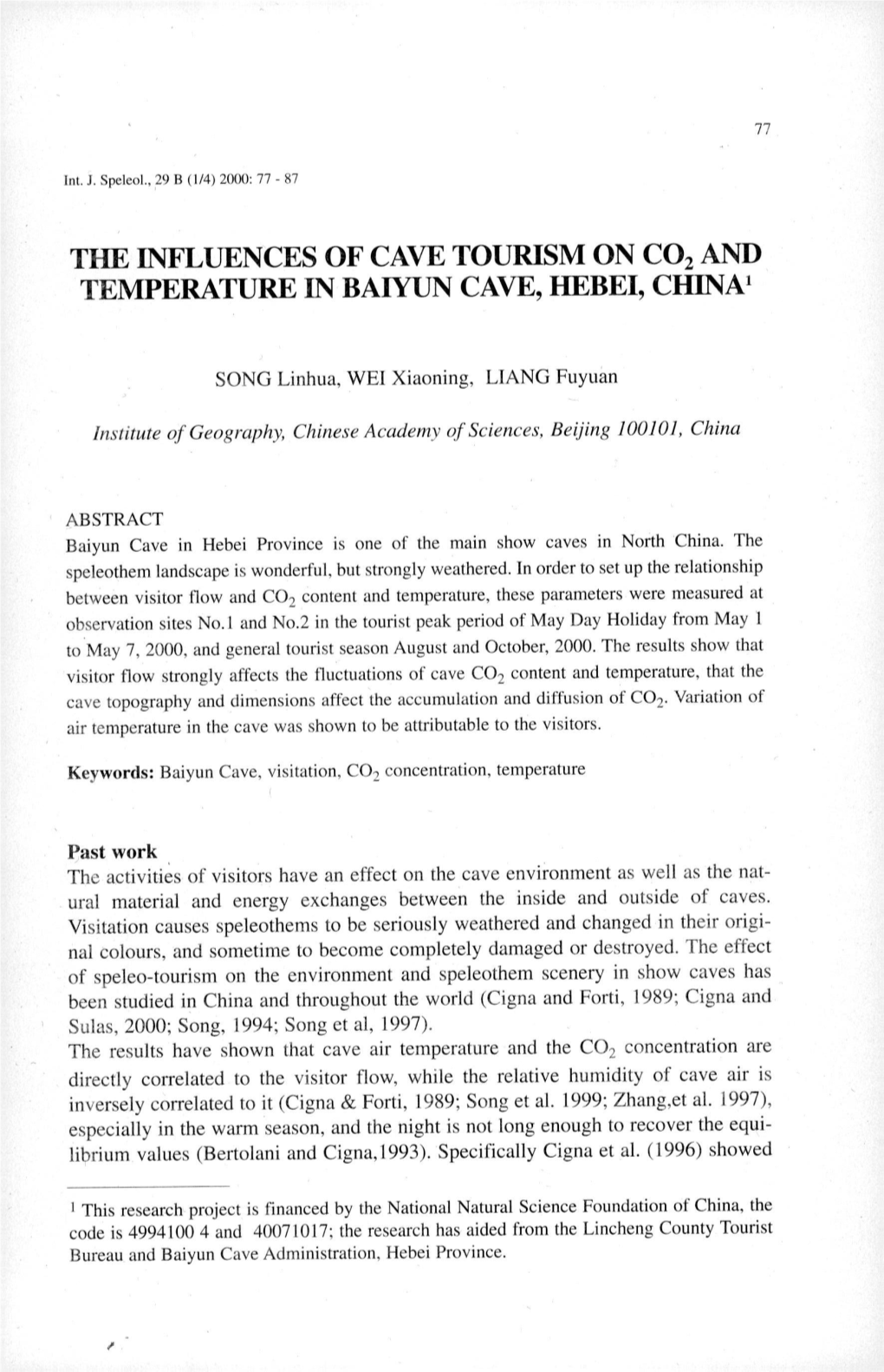 The Influence of Cave Tourism on CO 2 and Temperature in Baiyun Cave