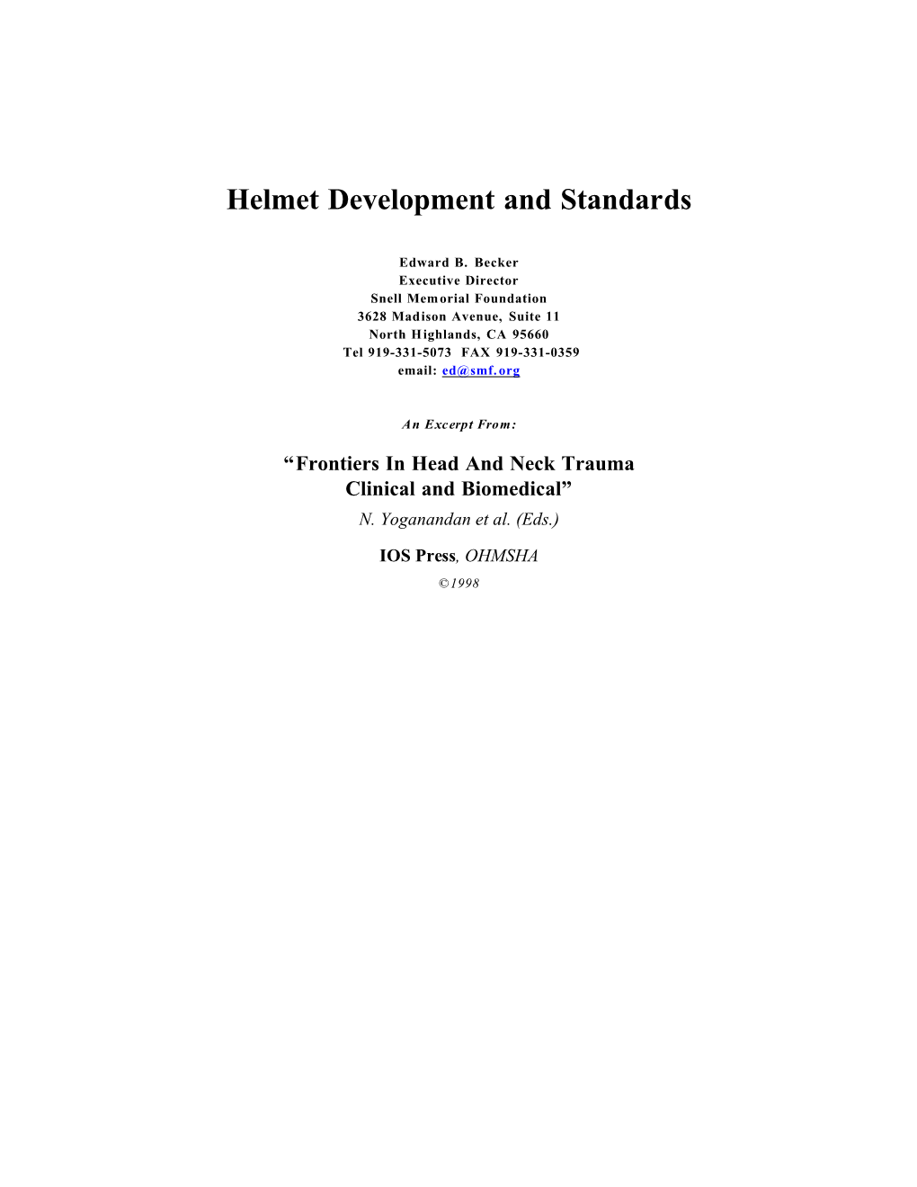 Helmet Development and Standards
