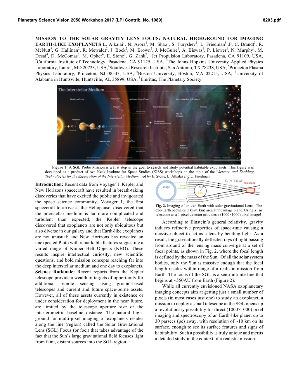 Mission to the Solar Gravity Lens Focus: Natural Highground for Imaging Earth-Like Exoplanets L