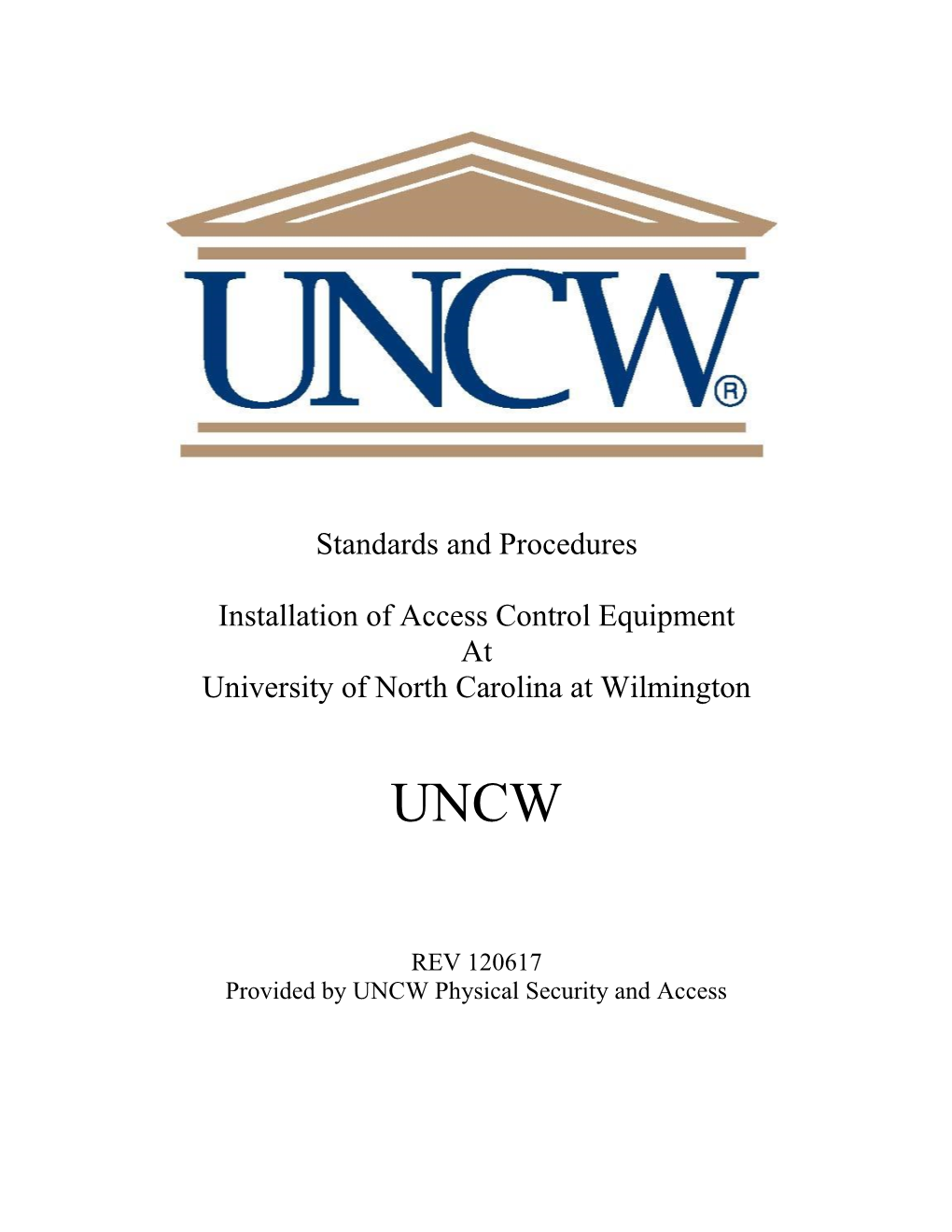 Standards and Procedures Installation of Access Control Equipment At