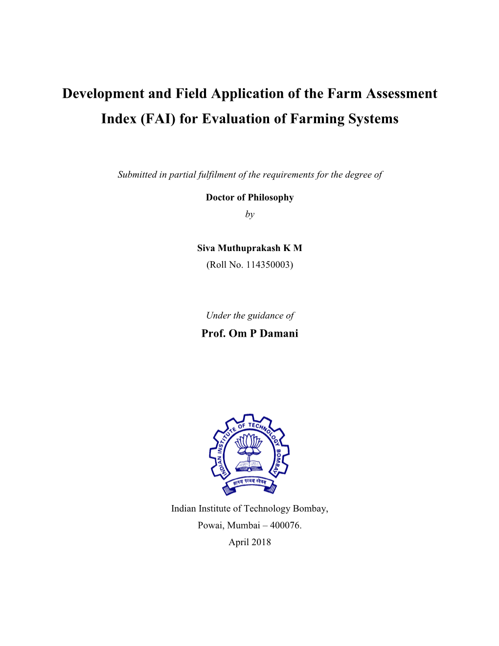 For Evaluation of Farming Systems