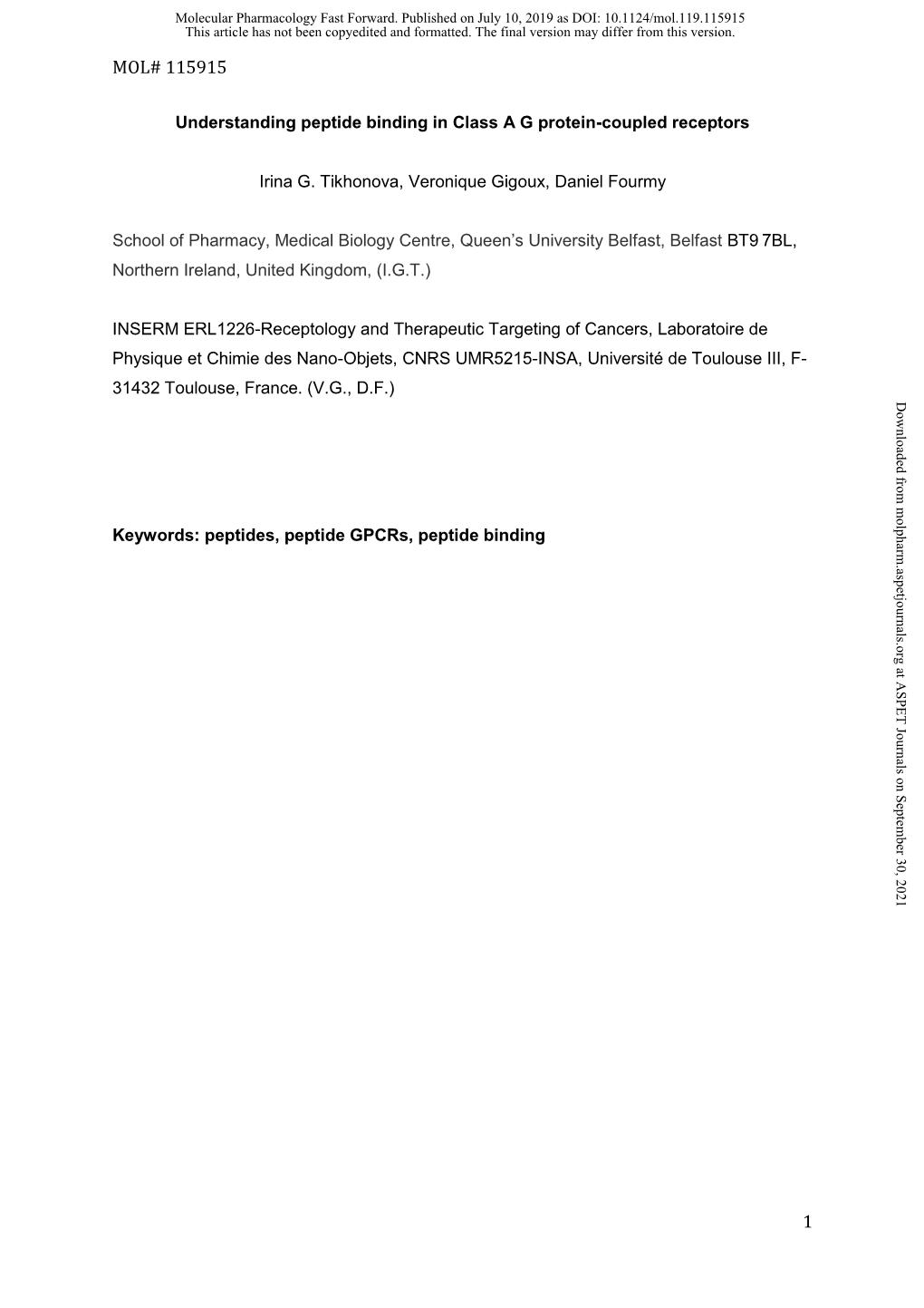 Understanding Peptide Binding in Class a G Protein-Coupled Receptors