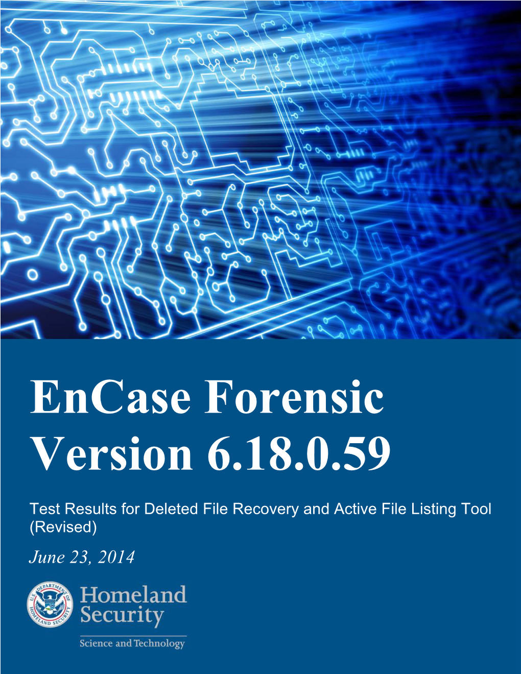 Encase Forensic Version 6.18.0.59