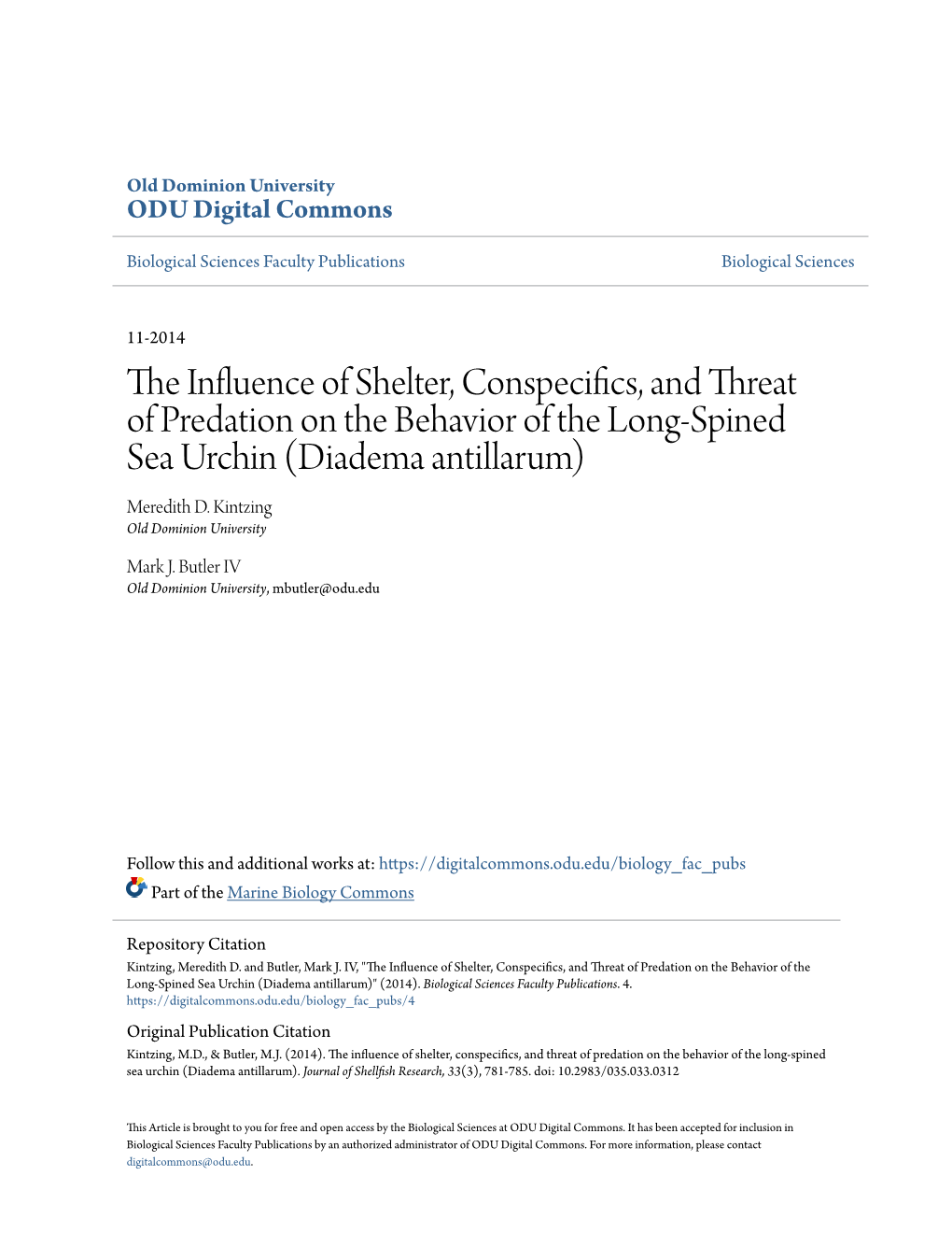 The Influence of Shelter, Conspecifics, and Threat of Predation on the Behavior of the Long-Spined Sea Urchin (Diadema Antillarum)
