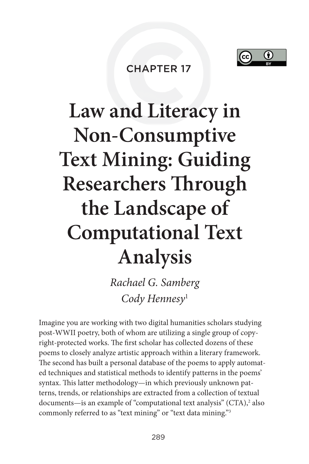 Law and Literacy in Non-Consumptive Text Mining: Guiding Researchers Through the Landscape of Computational Text Analysis Rachael G