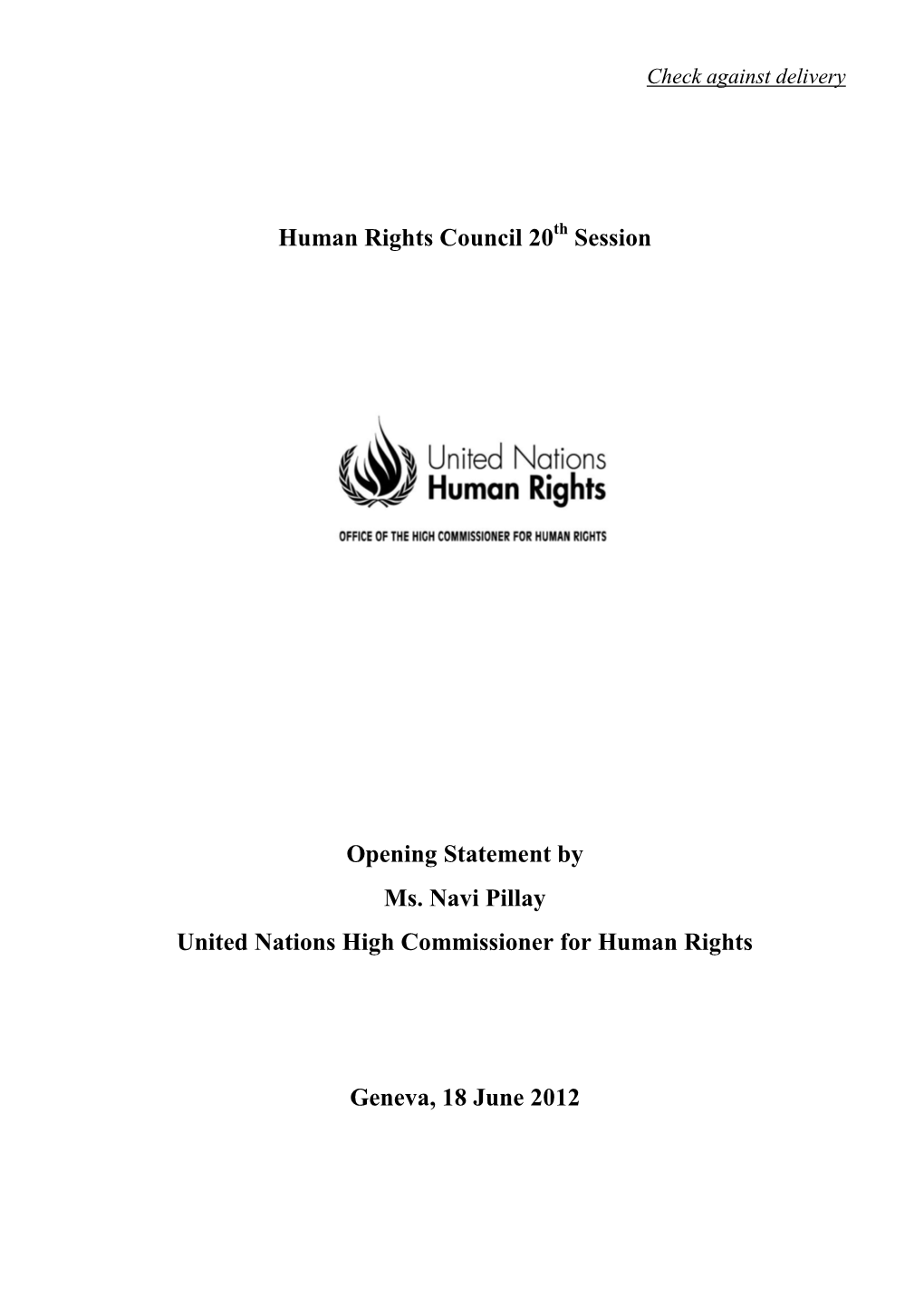 Human Rights Council 20 Session Opening Statement By