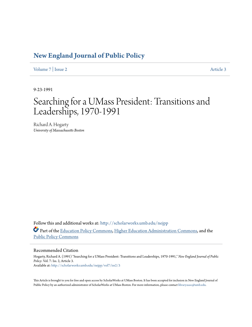 Searching for a Umass President: Transitions and Leaderships, 1970-1991 Richard A
