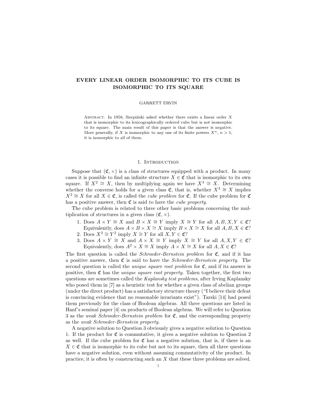 Every Linear Order Isomorphic to Its Cube Is Isomorphic to Its Square