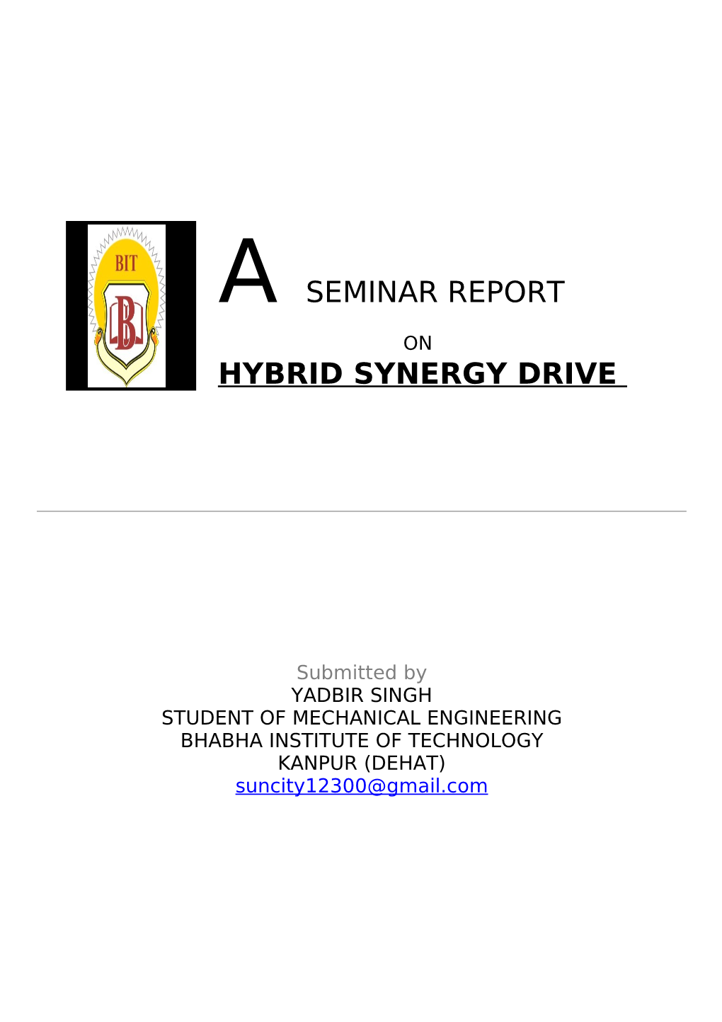 A Seminar Report Hybrid Synergy Drive