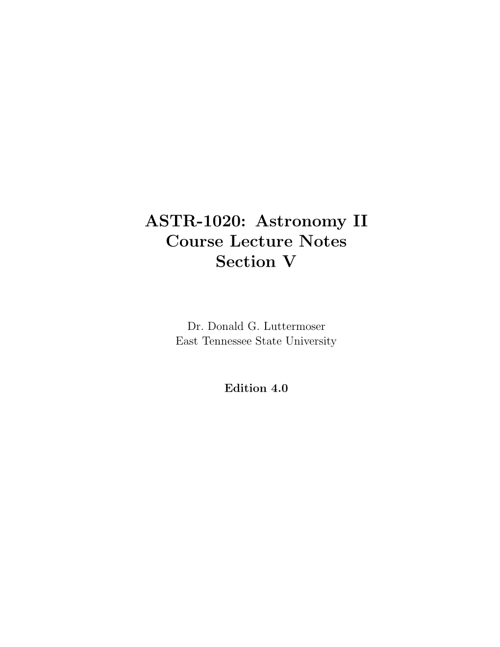 ASTR-1020: Astronomy II Course Lecture Notes Section V