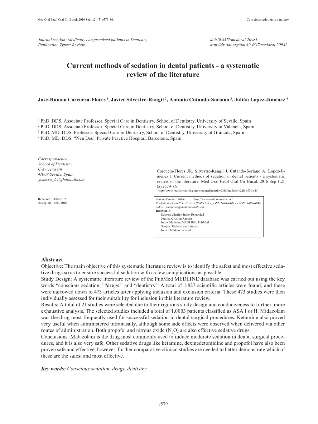 Current Methods of Sedation in Dental Patients - a Systematic Review of the Literature