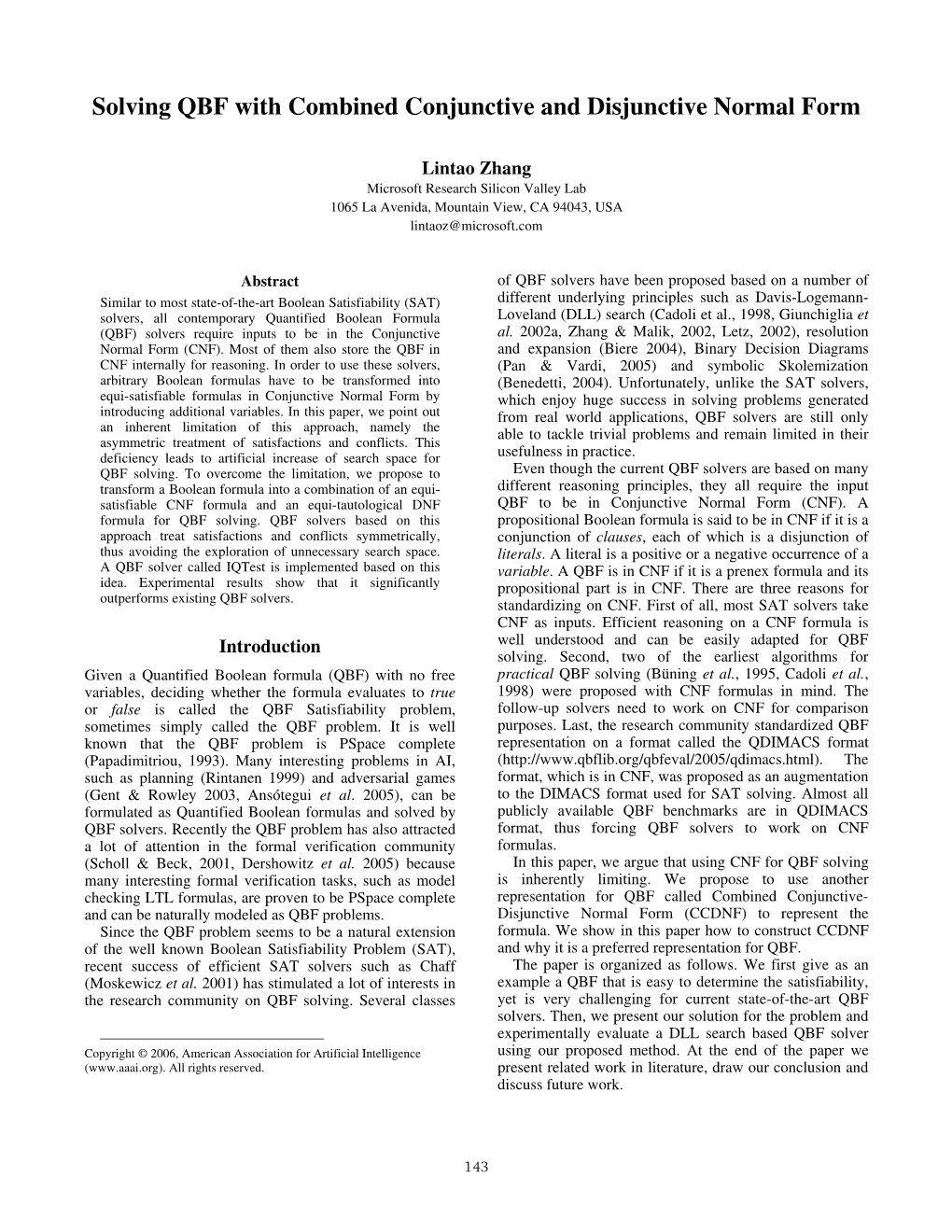 Solving QBF by Combining Conjunctive and Disjunctive Normal Forms