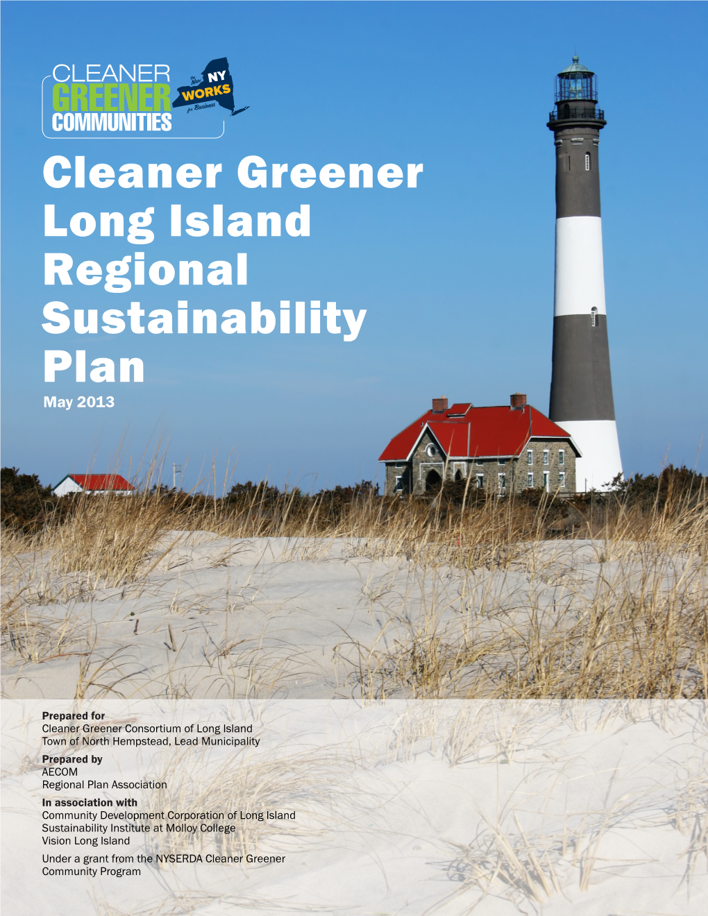Cleaner Greener Long Island Regional Sustainability Plan May 2013