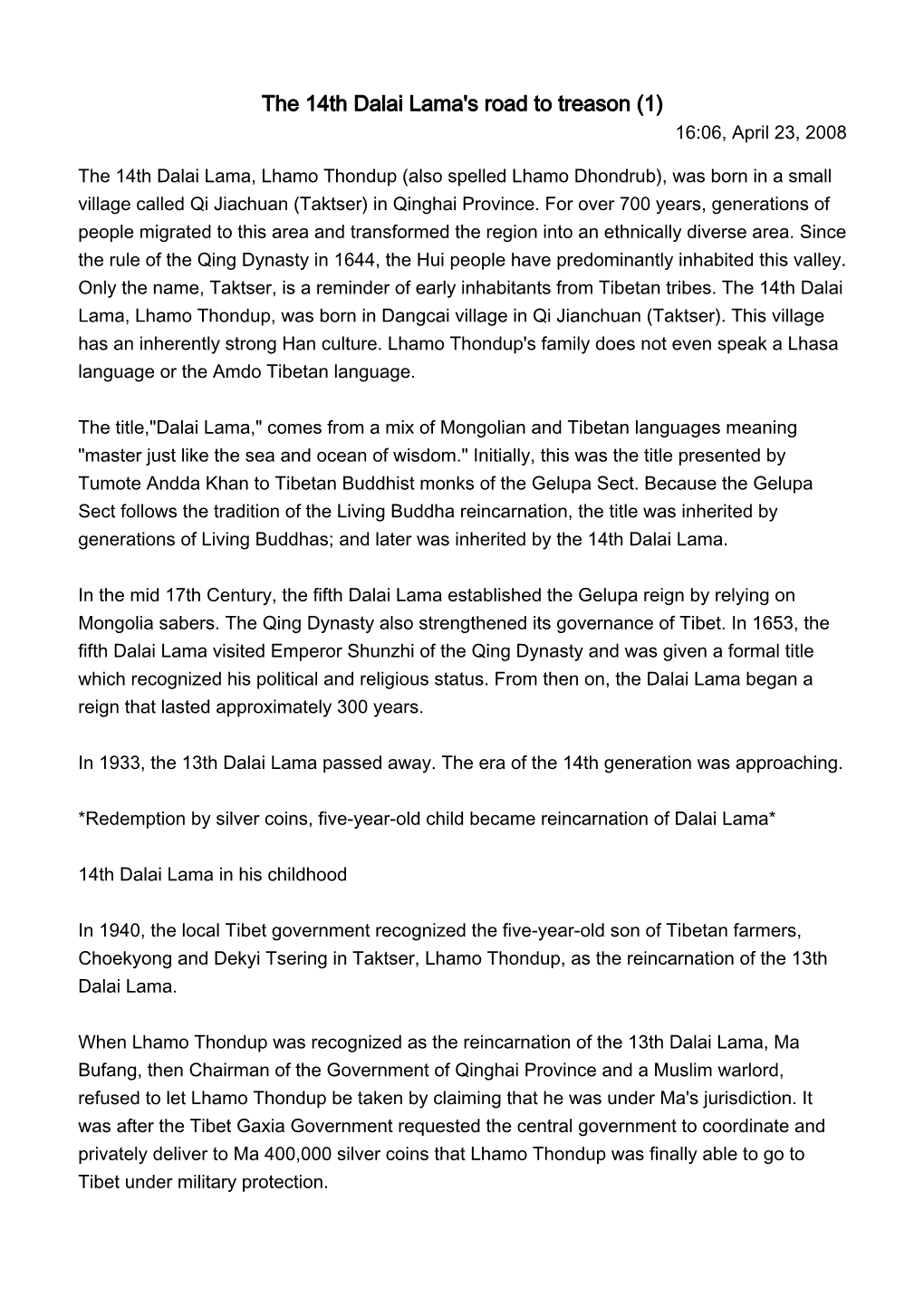 The 14Th Dalai Lama's Road to Treason (1) 16:06, April 23, 2008