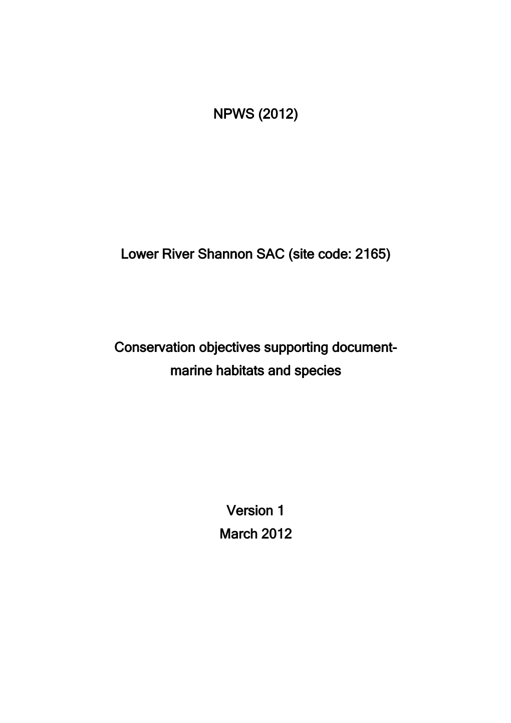 NPWS (2012) Lower River Shannon SAC (Site Code: 2165)