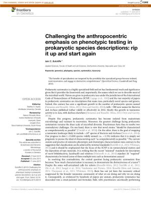 Challenging the Anthropocentric Emphasis on Phenotypic Testing in Prokaryotic Species Descriptions: Rip It up and Start Again