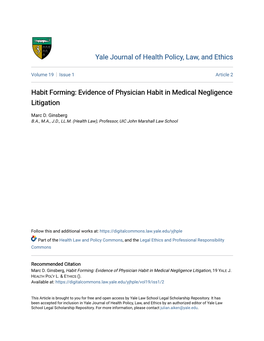 Habit Forming: Evidence of Physician Habit in Medical Negligence Litigation