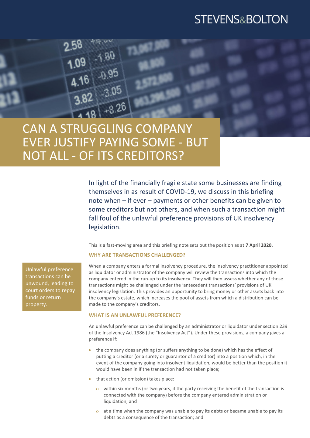 Can a Struggling Company Ever Justify Paying Some - but Not All - of Its Creditors?