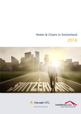 Hotel & Chains in Switzerland 2018