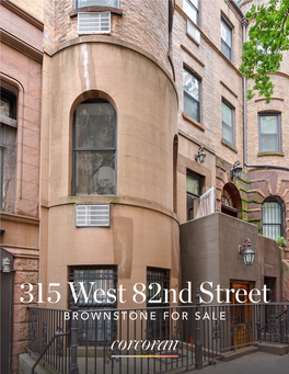 315 West 82Nd Street BROWNSTONE for SALE