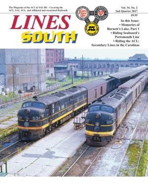 In This Issue: • Memories of Burnett's Lake, Part 1 • Riding Seaboard's