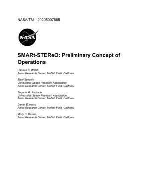 Smart-Stereo: Preliminary Concept of Operations
