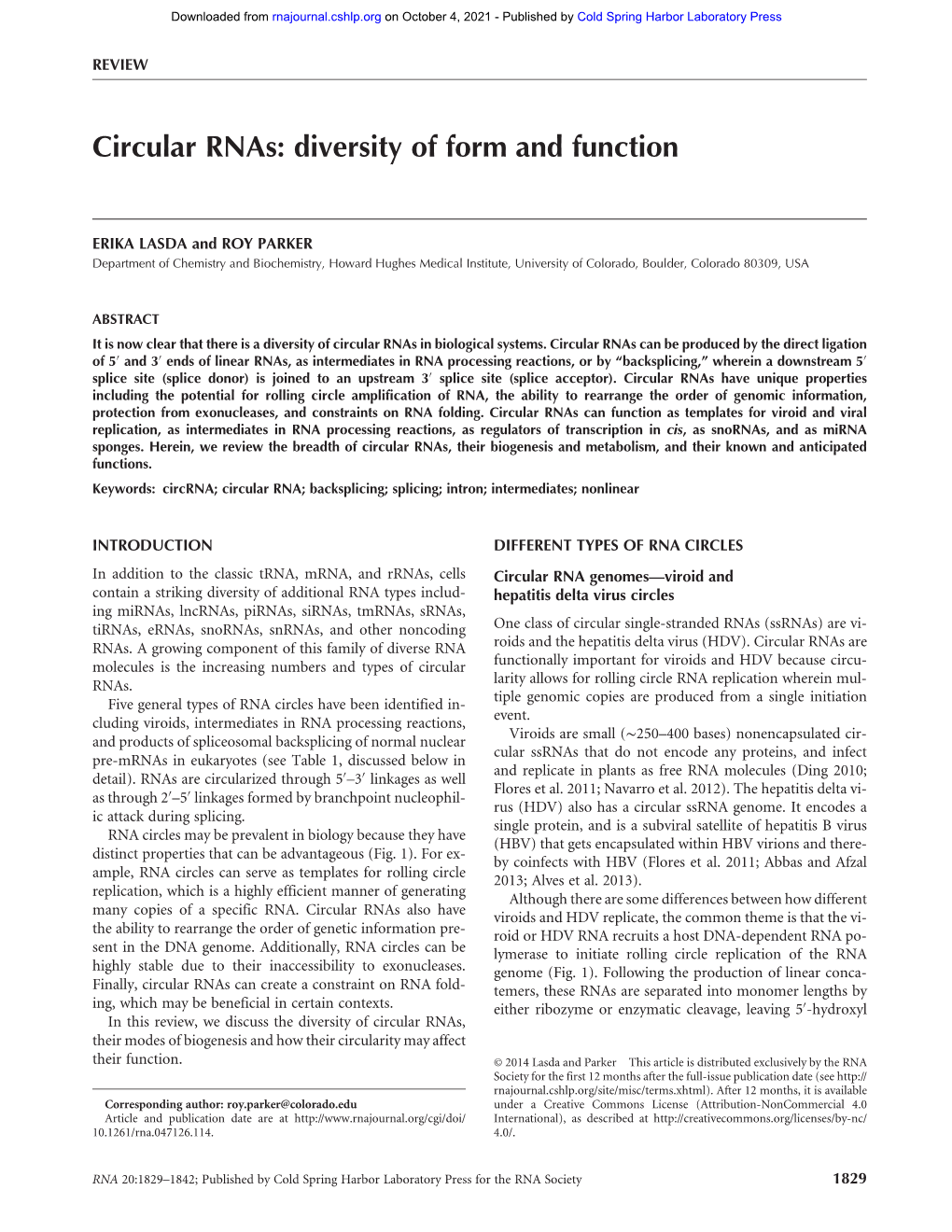 Circular Rnas: Diversity of Form and Function