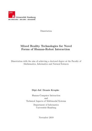 Mixed Reality Technologies for Novel Forms of Human-Robot Interaction