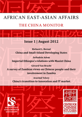 African East-Asian Affairs the China Monitor