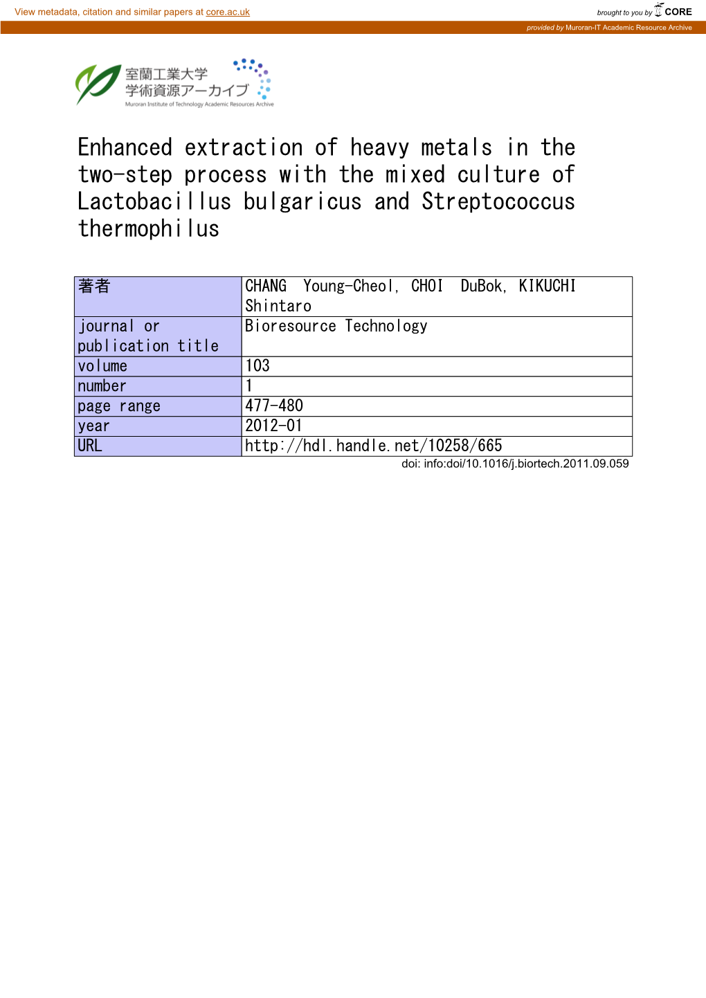 Enhanced Extraction of Heavy Metals in the Two-Step Process with the Mixed Culture of Lactobacillus Bulgaricus and Streptococcus Thermophilus