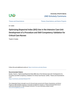 Optimizing Bispectral Index (BIS) Use in the Intensive Care Unit: Development of a Procedure and Skill Competency Validation for Critical Care Nurses