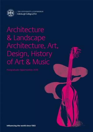Architecture & Landscape Architecture, Art, Design, History of Art & Music