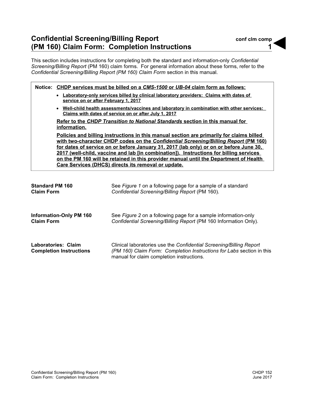 Confidential Screening/Billing Report (PM 160) Claim Form: Completion Instructions (Conf Clm Comp)