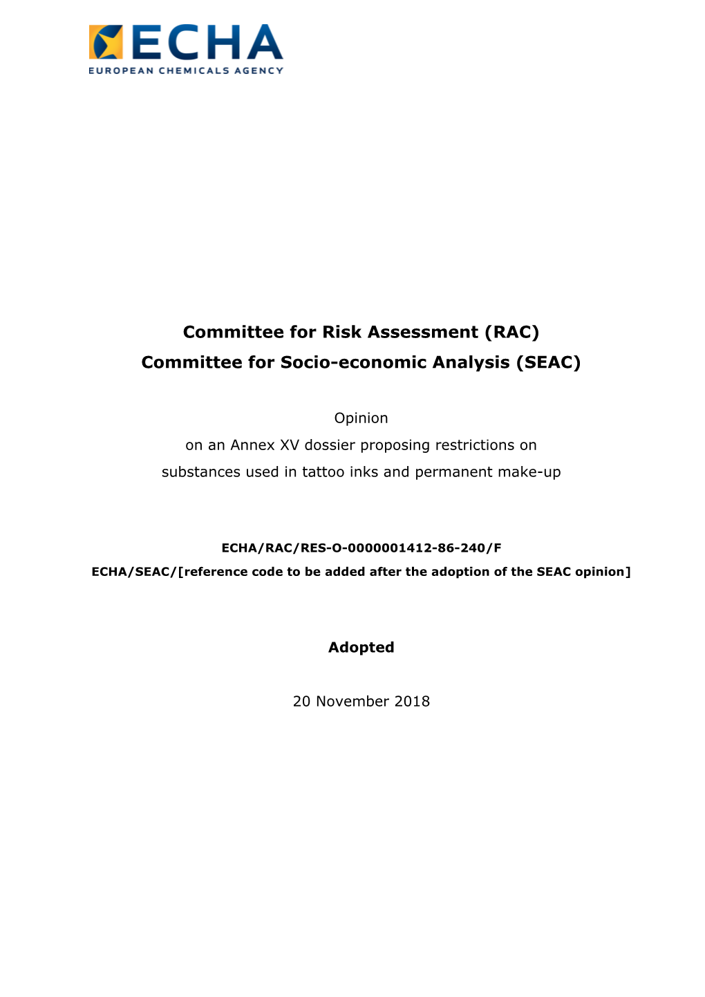 RAC) Committee for Socio-Economic Analysis (SEAC