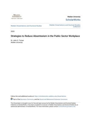 Strategies to Reduce Absenteeism in the Public Sector Workplace