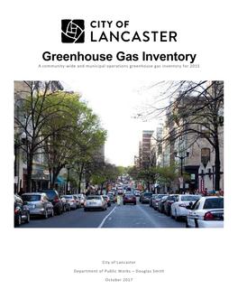 Greenhouse Gas Inventory a Community-Wide and Municipal Operations Greenhouse Gas Inventory for 2015
