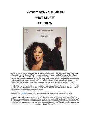 Kygo X Donna Summer “Hot Stuff” Out