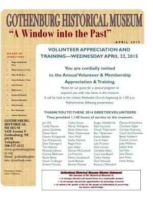 “A Window Into the Past” a P R I L 2 0 1 5 VOLUNTEER APPRECIATION and BOARD of DIRECTORS TRAINING—WEDNESDAY APRIL 22, 2015