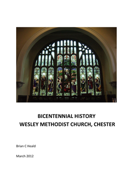 Bicentennial History Wesley Methodist Church, Chester