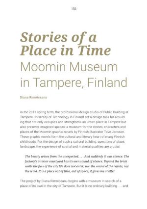 Stories of a Place in Time Moomin Museum in Tampere, Finland