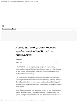 Aboriginal Group Goes to Court Against Australian State Over Mining Area - the New York Times