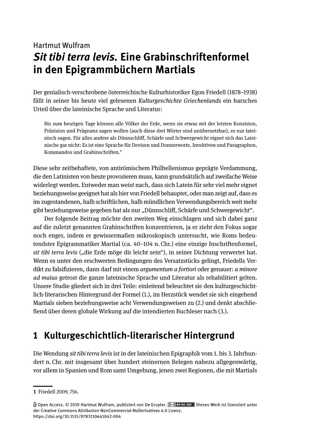 Sit Tibi Terra Levis. Eine Grabinschriftenformel in Den Epigrammbüchern Martials