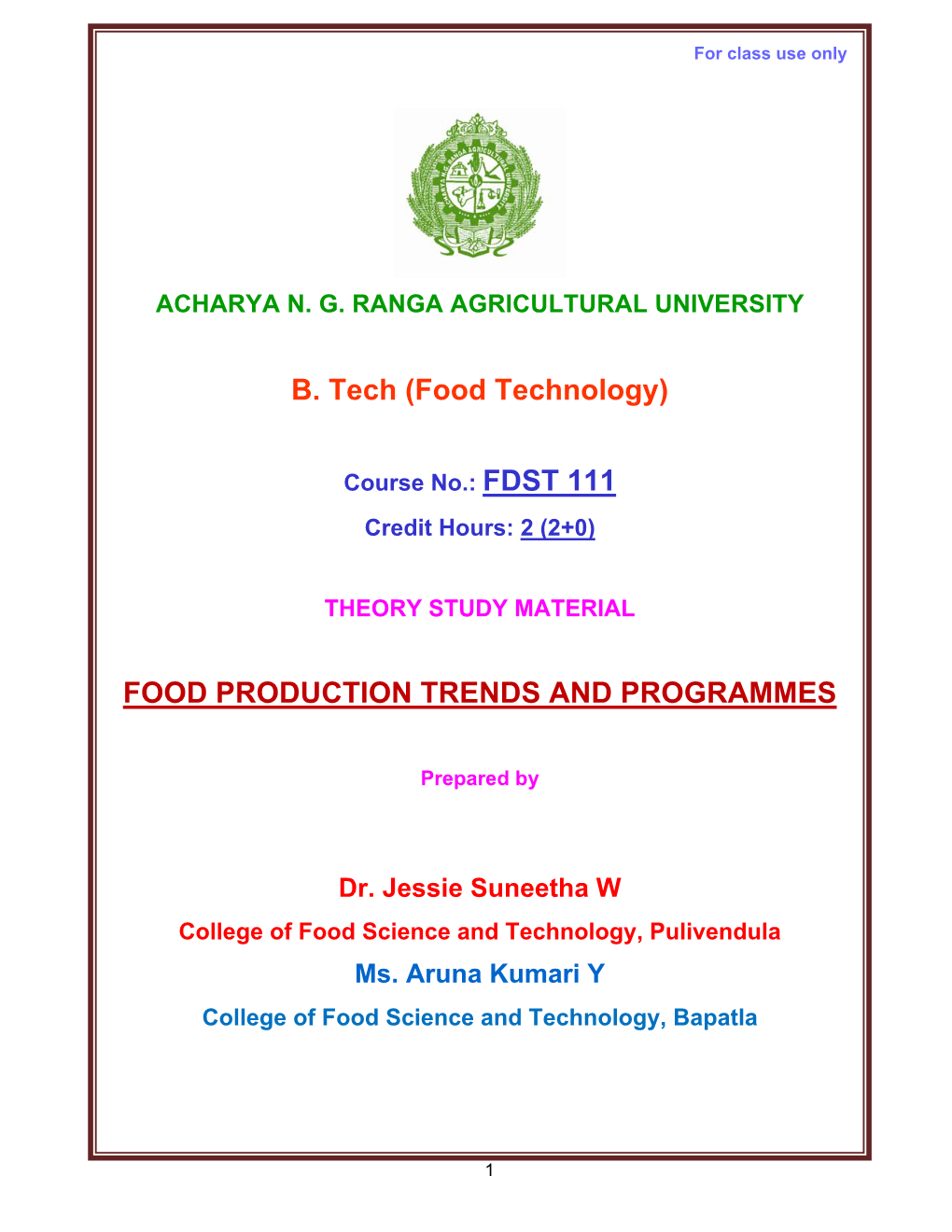 Food Production Trends and Programmes
