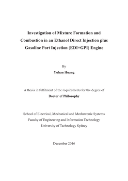 Investigation of Mixture Formation and Combustion in an Ethanol Direct Injection Plus Gasoline Port Injection (EDI+GPI) Engine