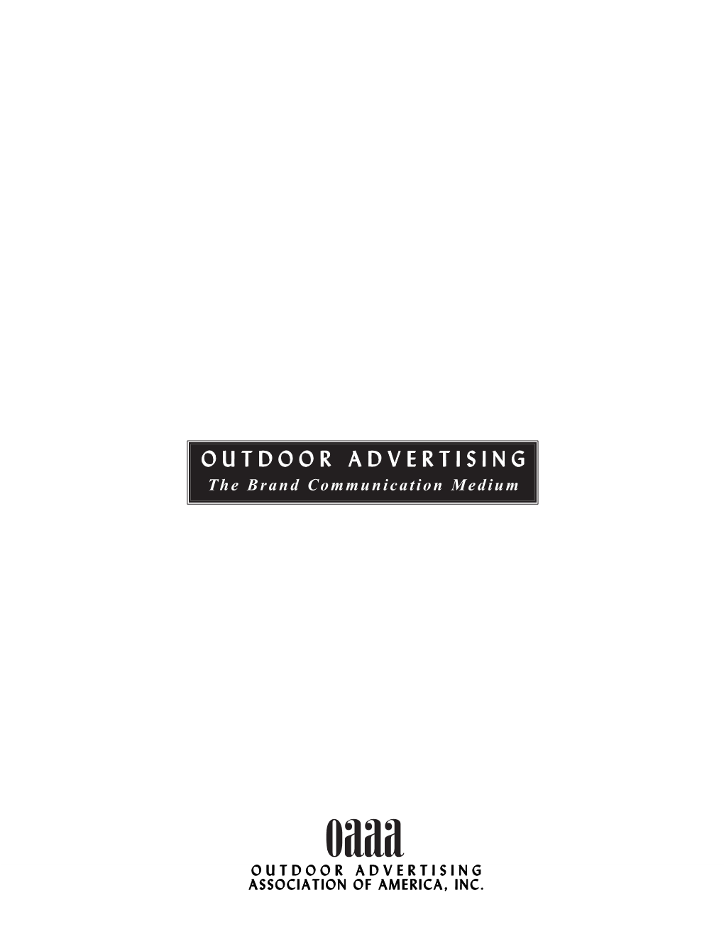 Outdoor Advertising “Speaks” the Brand Language of Consumers