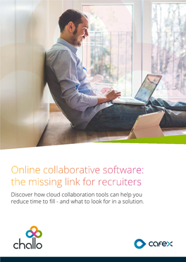 Online Collaborative Software: the Missing Link for Recruiters